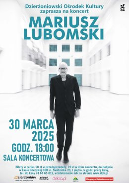 Dzierżoniów Wydarzenie Koncert MARIUSZ LUBOMSKI- koncert