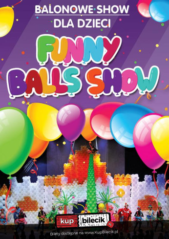 Dzierżoniów Wydarzenie Inne wydarzenie Interaktywne widowisko balonowe dla całej rodziny, czyli Funny Balls Show