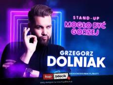 Świdnica Wydarzenie Stand-up Grzegorz Dolniak stand-up "Mogło być gorzej"