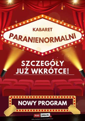 Świdnica Wydarzenie Kabaret Kabaret Paranienormalni - w nowym programie 2025